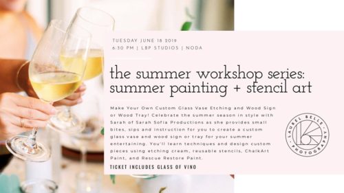 Summer Painting and Glass Etching Workshop